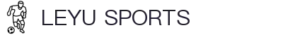 乐鱼体育(LEYU SPORTS)中国官网-登录入口